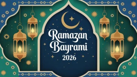 2026 Ramazan Bayramı: Tarihleri, Tatil Süresi ve Merak Edilenler